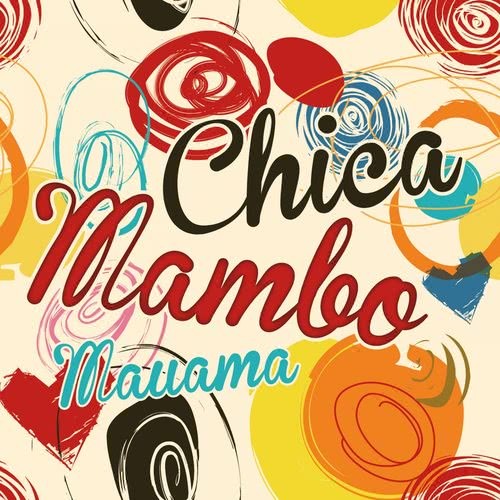 Chica Mambo (Radio Edit)