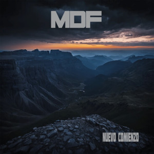 Listen to Nuevo Comienzo song with lyrics from MDF