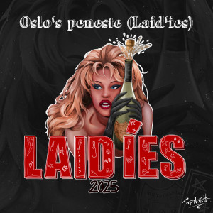 收聽Feitedon的Oslos Peneste (Laidies) (Explicit)歌詞歌曲