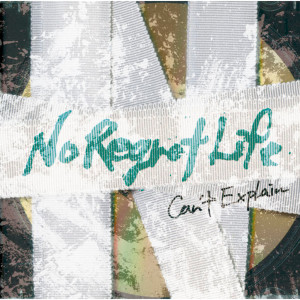 收聽No Regret Life的Can't Explain歌詞歌曲