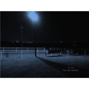 ดาวน์โหลดและฟังเพลง To You พร้อมเนื้อเพลงจาก The Red Names