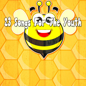 Album 23 Songs for the Youth oleh Nursery Rhymes