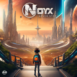 Album Never Stop from Noyx