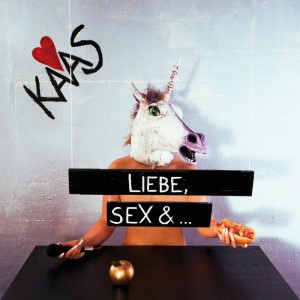 Kaas的專輯Liebe, Sex und...