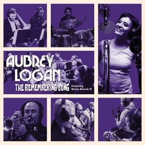 收聽Aubrey Logan的The Remembering Song (feat. Benny Benack III) (Big Band Version)歌詞歌曲