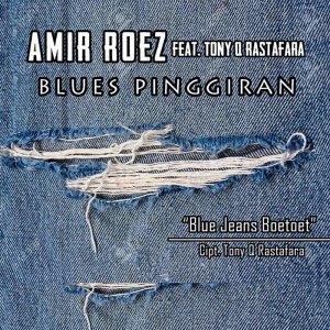 Dengarkan Blue Jeans Boetoet lagu dari Amir Roez dengan lirik