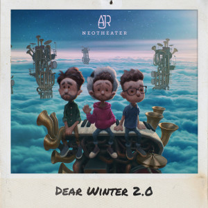 AJR的專輯Dear Winter 2.0
