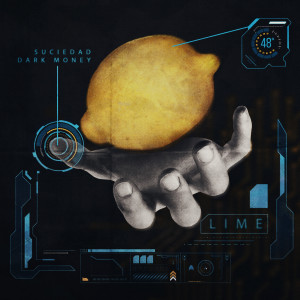 ดาวน์โหลดและฟังเพลง Lime (Explicit) พร้อมเนื้อเพลงจาก Dark Money