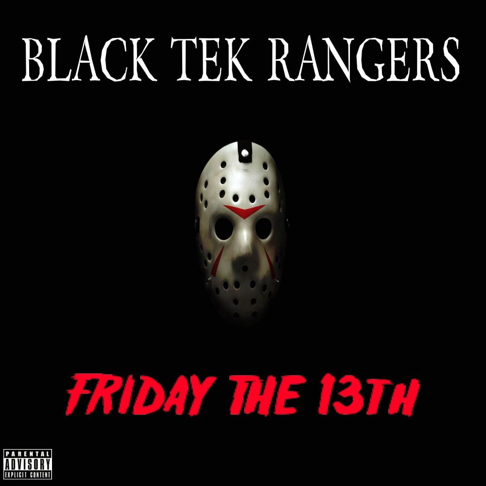 Friday The 13th (feat. Arm Robbery, Kontroverse, Nate Gideon & Peenutt The Weasel) (Explicit)