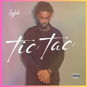 Album Tic tac (Explicit) from 