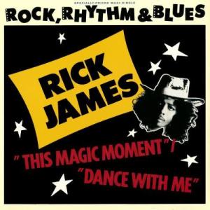 收聽Rick James的This Magic Moment / Dance with Me (Remix)歌詞歌曲