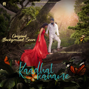 Kaadhal Kaname (Original Score) dari Arvind Mahadevan