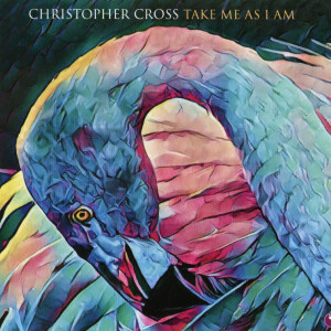 Take Me As I Am dari Christopher Cross