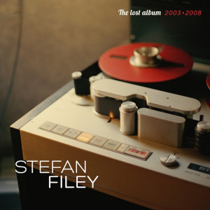 Album the lost album from Stefan Filey
