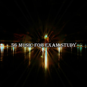 Album 56 Music For Exam Study oleh Yoga Sounds