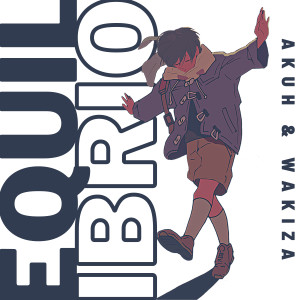 收聽Akuh的Equilibrio歌詞歌曲