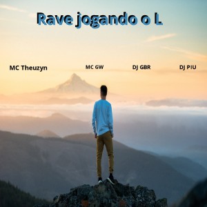 Album Rave Jogando o L (Explicit) from MC Theuzyn