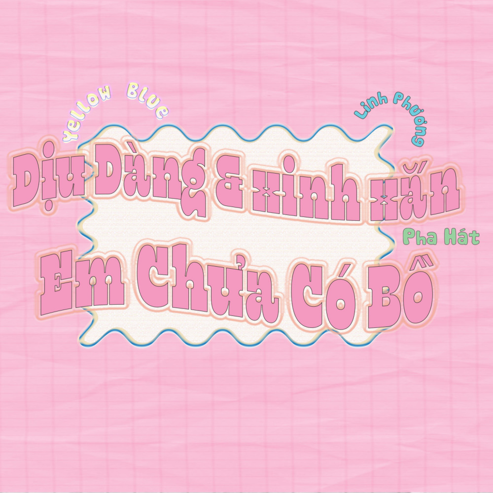 Dịu Dàng & Xinh Xắn