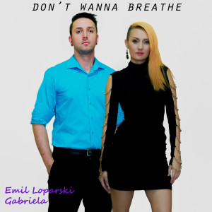 Album Don't Wanna Breathe from Emil Loparski