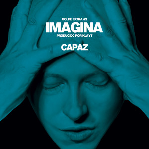 ดาวน์โหลดและฟังเพลง Imagina พร้อมเนื้อเพลงจาก Capaz