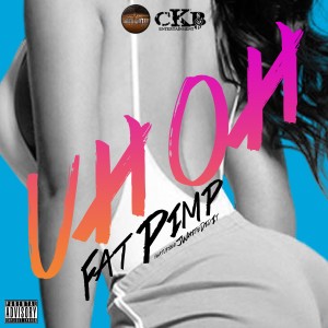 ดาวน์โหลดและฟังเพลง Uh Oh (Explicit) พร้อมเนื้อเพลงจาก Fat Pimp
