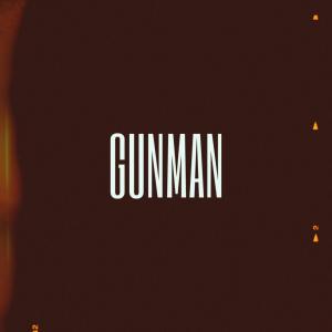 GUNMAN (feat. Jredd) (Explicit)