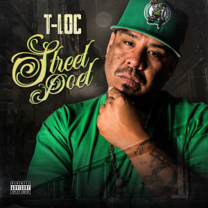 Album Street Poet (Explicit) from T-Loc