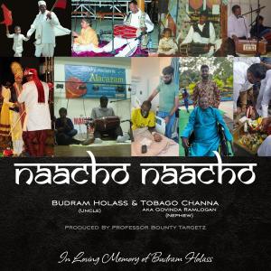 Budram Holass的專輯Naacho Naacho (feat. Boodram Holass)