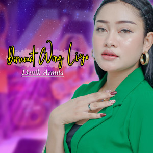 Dengarkan Dirumat Wong Liyo (Koplo Version) lagu dari Denik Armila dengan lirik