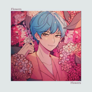 Album Flowers oleh K-NIGHTCORE