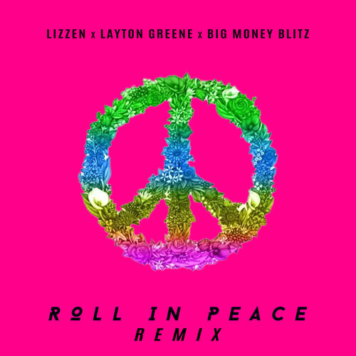 Roll In Peace (Remix|Explicit)