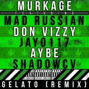 Album Gelato (Remix) (Explicit) from Murkage
