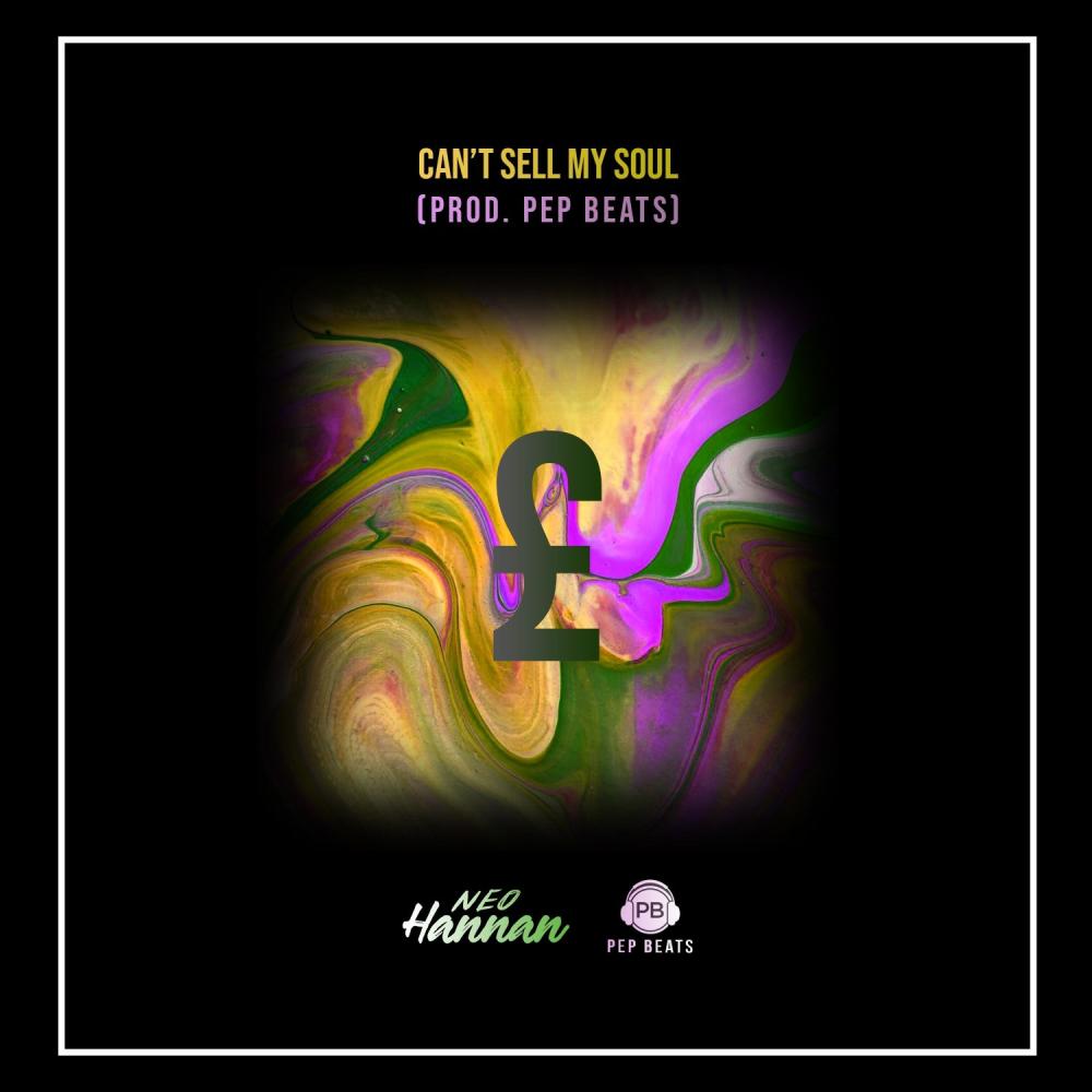Can't Sell My Soul (feat. NEO Hannan)