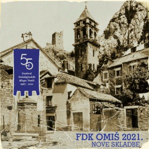Razni izvođači的專輯55. Fdk Omiš 2021. - Nove Skladbe