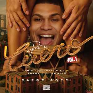 ดาวน์โหลดและฟังเพลง Juanita (Explicit) พร้อมเนื้อเพลงจาก razor adepi