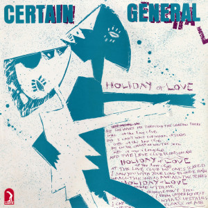 Certain General的專輯Holiday of Love