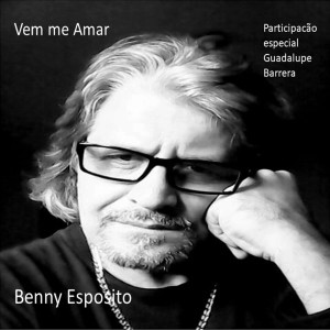 Listen to Vem Me Amar song with lyrics from Benny Esposito