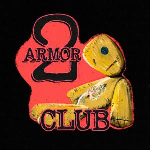 Listen to armorclub 2 (Explicit) song with lyrics from FORTUNA 812