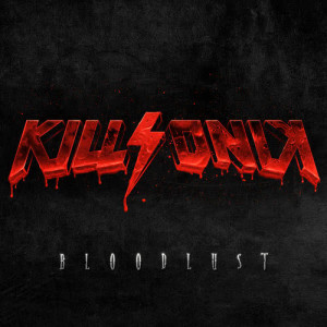KillSonik的專輯Bloodlust