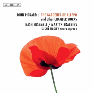 Susan Bickley的專輯John Pickard: The Gardener of Aleppo & Other Chamber Works