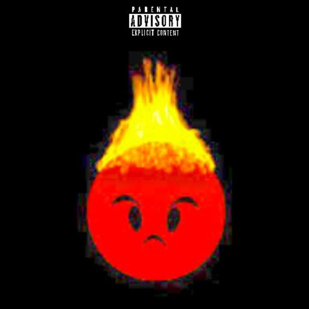 PISSED ME OFF (Explicit)