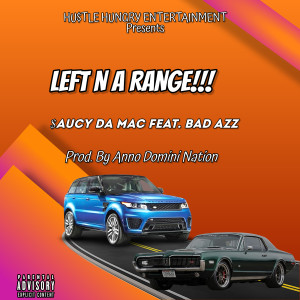 Album Left n a Range!!! (Explicit) from Bad Azz