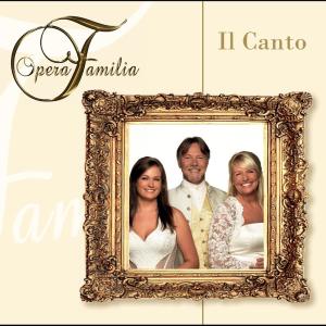 ดาวน์โหลดและฟังเพลง Il Canto พร้อมเนื้อเพลงจาก Opera Familia