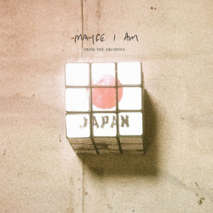 Album Maybe I Am (From the Archives) from 