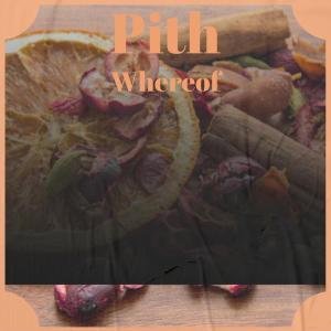 Album Pith Whereof oleh Various
