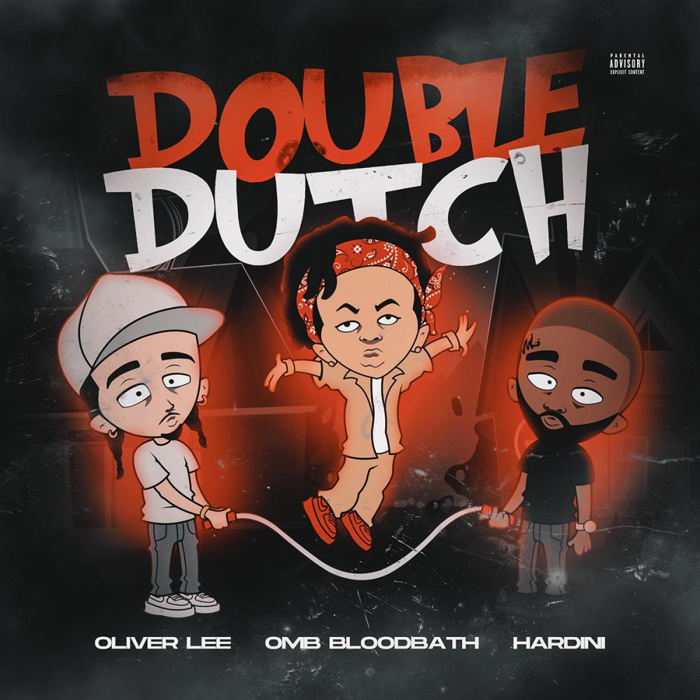 Double Dutch (Explicit)