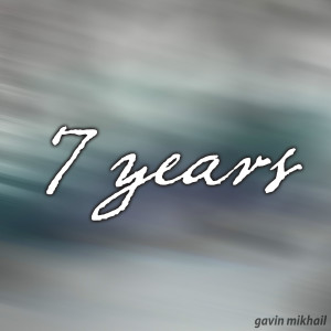 ดาวน์โหลดและฟังเพลง 7 Years - Acoustic พร้อมเนื้อเพลงจาก Gavin Mikhail