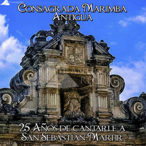 收聽Consagrada Marimba Antigua的Juventud Salesiana歌詞歌曲