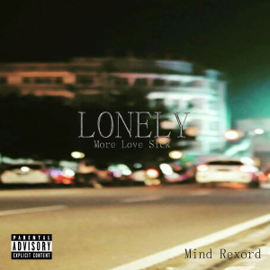 Henmind的專輯Lonely (Explicit)