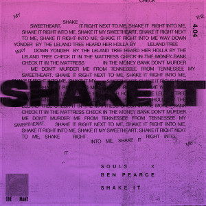收聽Souls的Shake It (Ben Pearce Club Mix)歌詞歌曲